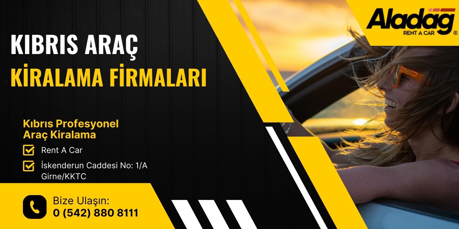 Kıbrıs Araç Kiralama Firmaları