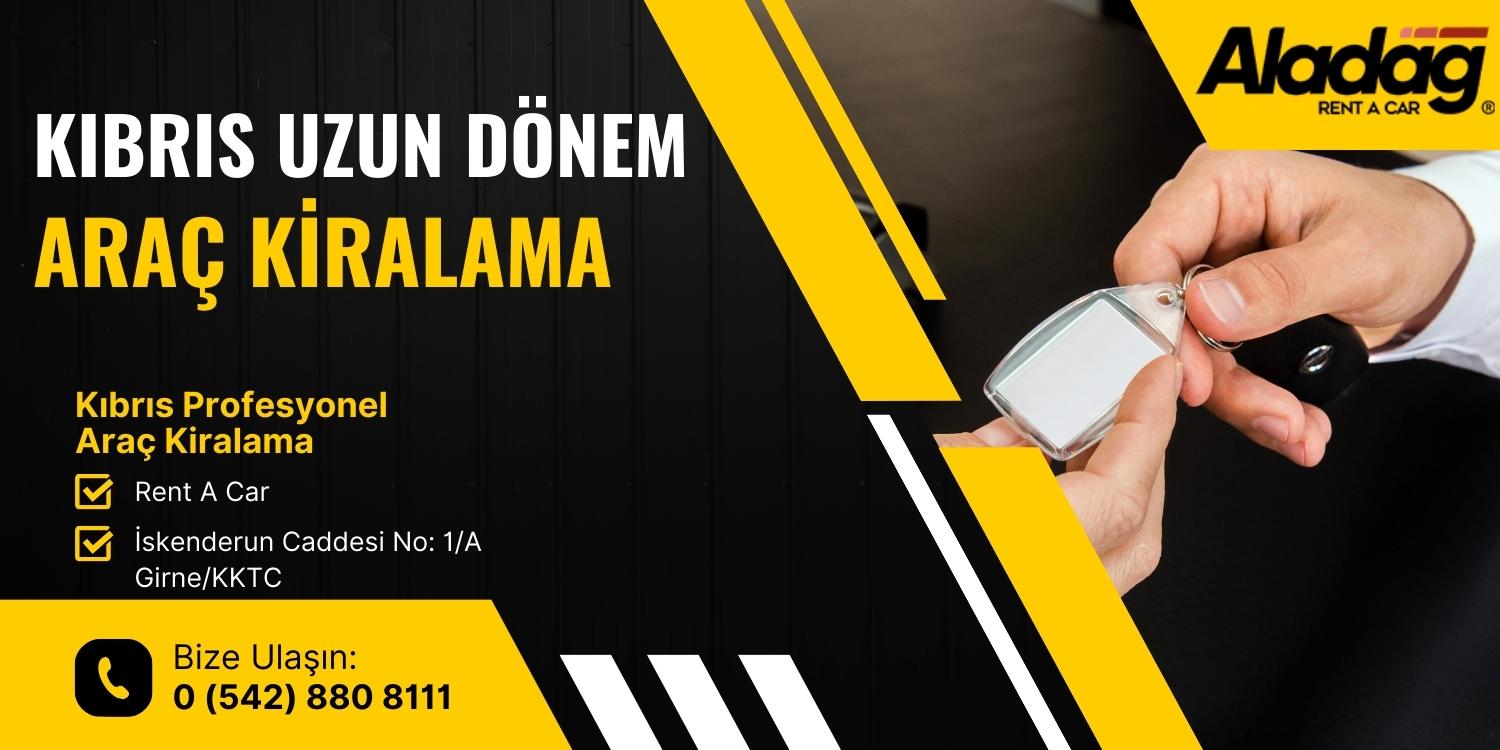 Kıbrıs Uzun Dönem Araç Kiralama